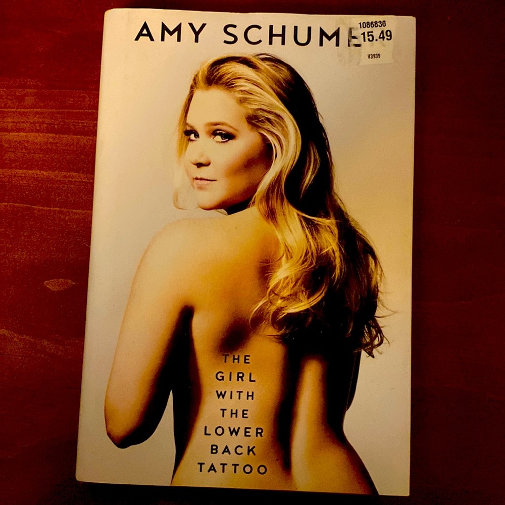 Amy Schumer the girl with the lower back tattoo book new and hard cover